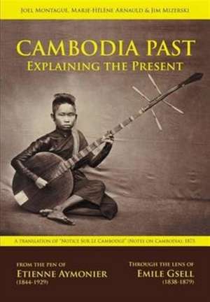 Cambodia Past de Etienne F Aymonier