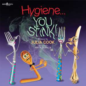 Hygiene... You Stink! de Julia Cook