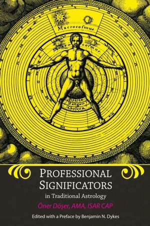 Professional Significators in Traditional Astrology de Oner Doser