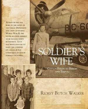 Soldier's Wife de Rickey Butch Walker