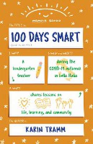 100 Days Smart de Karin Tramm