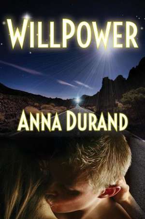 Willpower de Anna Durand