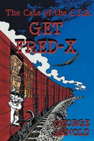 Get Fred-X de George Arnold