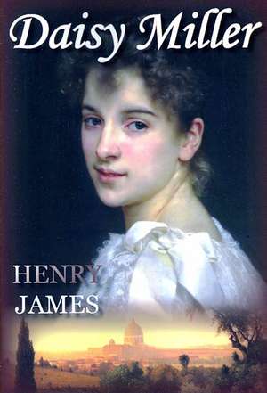 Daisy Miller de Henry James