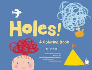 Holes!: A Coloring Book de La Zoo