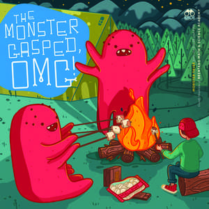 The Monster Gasped, OMG!: Monster Tales from the Fourth and Fifth Grade Students of Brentano Math & Science Academy de Students of 826CHI