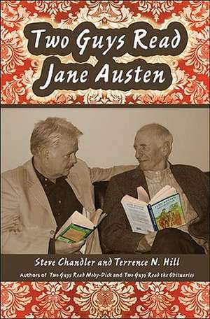 Two Guys Read Jane Austen de Steve Chandler