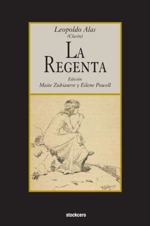 La Regenta de Leopoldo Alas