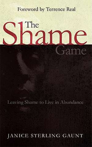 Shame Game de Janice Sterling Gaunt