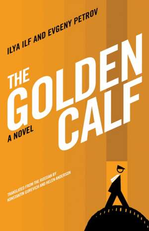 The Golden Calf de Ilya Ilf