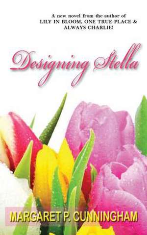 Designing Stella de Margaret P. Cunningham