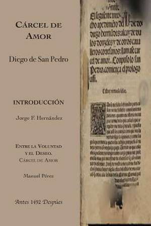 Cárcel de Amor de Diego De San Pedro