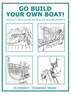 Go Build Your Own Boat!