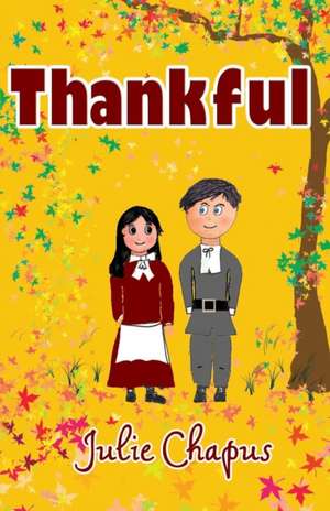 Thankful de Julie Chapus