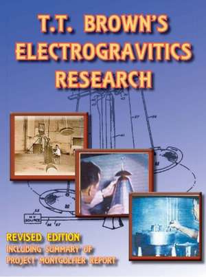 T T Brown's Electrogravitics Research de Thomas Valone Ph.D.