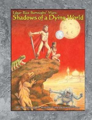 Shadows of a Dying World