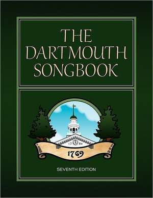 The Dartmouth Songbook de Louis Burkot