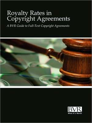 Royalty Rates in Copyright Agreements de Randy Cochran