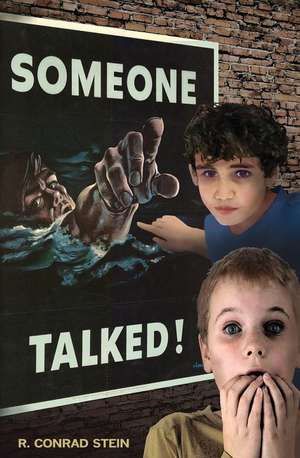 Someone Talked! de R. Conrad Stein