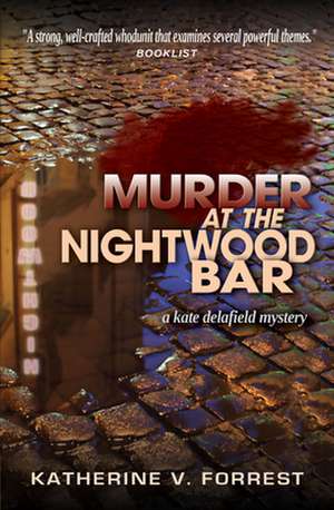 Murder at the Nightwood Bar de Katherine V. Forrest