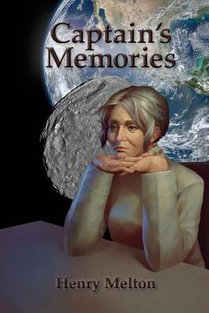 Captain's Memories de Henry Melton