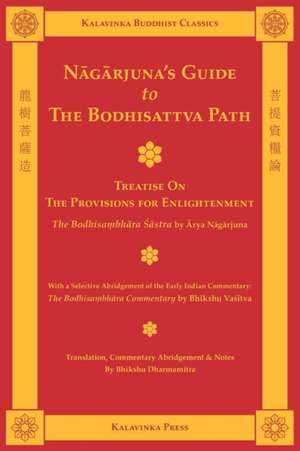 Nagarjuna's Guide to the Bodhisattva Path de Arya Nagarjuna