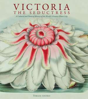 Victoria: The Seductress de Thomaz Anisko