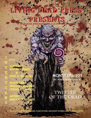 Living Dead Press Presents Magazine Spring 2011 de Anthony Giangregorio