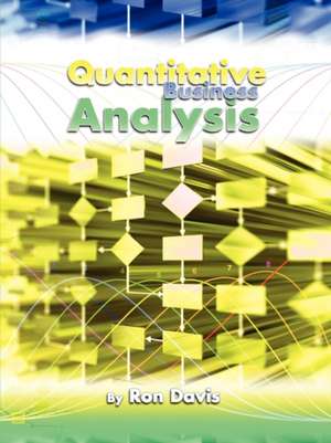 Quantitative Business Analysis de Ron Davis