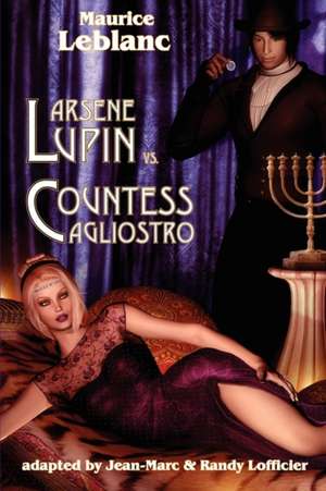 Arsene Lupin Vs Countess Cagliostro de Maurice Leblanc