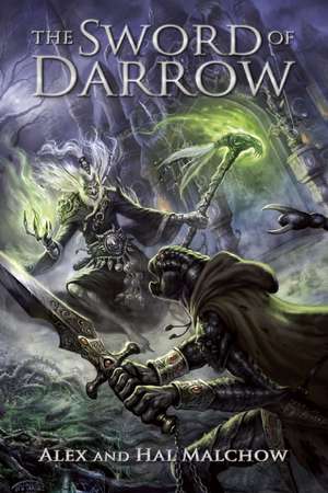 The Sword of Darrow de Hal Malchow