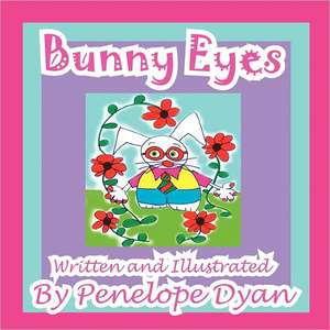 Bunny Eyes de Penelope Dyan