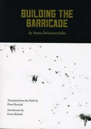 Building the Barricade de Anna Aswirszczyanska