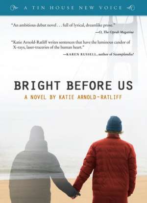 Bright Before Us de Katie Arnold-Ratliff