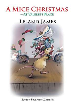 A Mice Christmas de Leland James