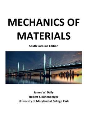 Mechanics of Materials de James W Dally