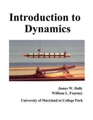 Introduction to Dynamics de James Dally