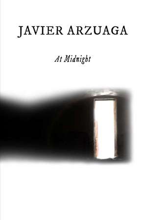 At Midnight de Javier Arzuaga