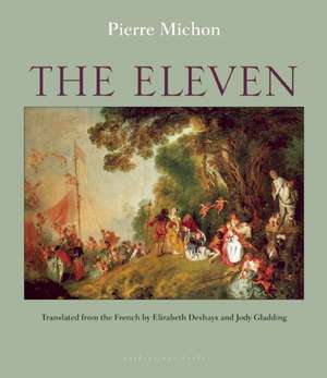 The Eleven de Pierre Michon