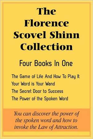 The Florence Scovel Shinn Collection de Florence Scovel Shinn