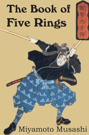 The Book of Five Rings de Miyamoto Musashi