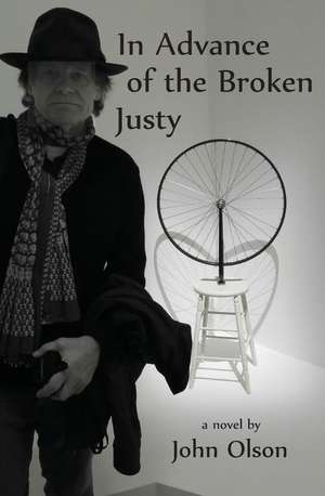 In Advance of the Broken Justy de John Olson