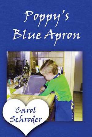 Poppy's Blue Apron de Carol Schroder