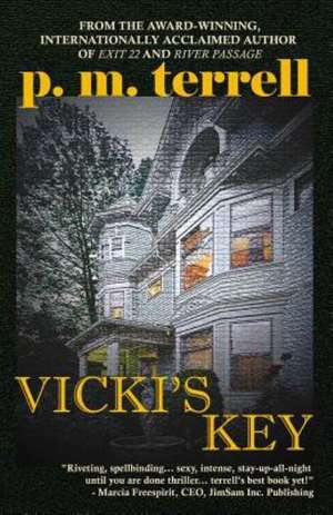 Vicki's Key: 2nd Edition de P. M. Terrell