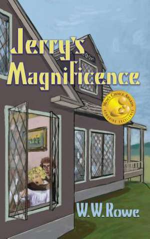 Jerry's Magnificence de W. W. Rowe