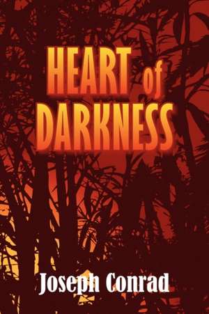 Heart of Darkness de Joseph Conrad