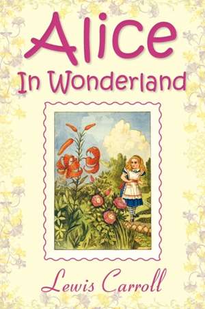 Alice in Wonderland de Lewis Carroll