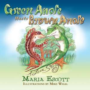 Green Anole Meets Brown Anole, a Love Story de Maria Escott