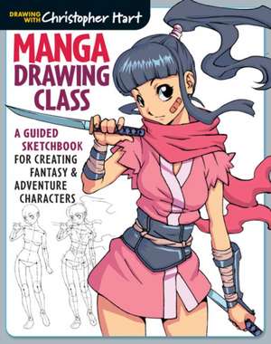 Manga Drawing Class de C Hart