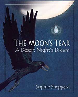 Moon's Tear de Sophie Sheppard